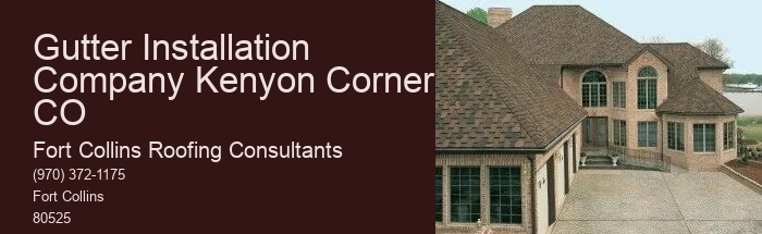 Gutter Installation Company Kenyon Corner CO