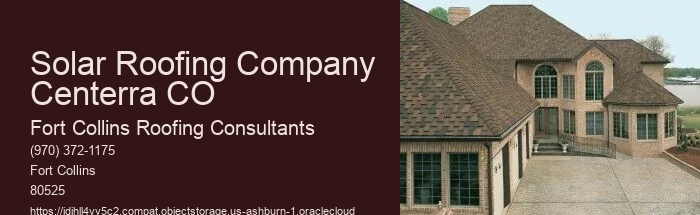 Solar Roofing Company Centerra CO