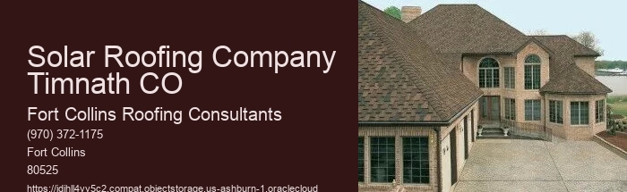 Solar Roofing Company Timnath CO
