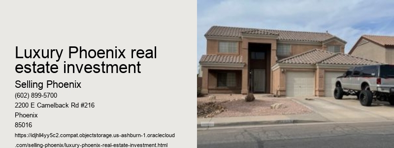 Luxury Phoenix real estate investment