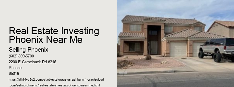 Real Estate Investing Phoenix Near Me