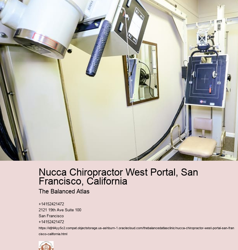 Nucca Chiropractor West Portal, San Francisco, California The Balanced Atlas Nucca Chiropractor Redwood City, California